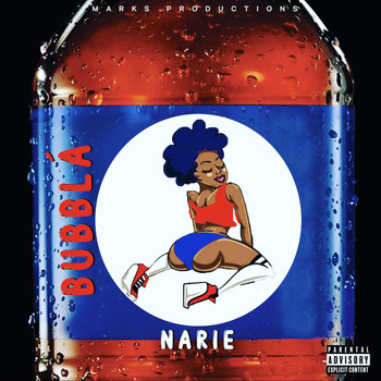 Narie - Bubblá (Explicit)