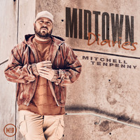Mitchell Tenpenny - Midtown Diaries (Explicit)