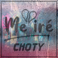 Choty - Me Iré