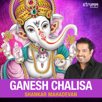 Shankar Mahadevan - Ganesh Chalisa