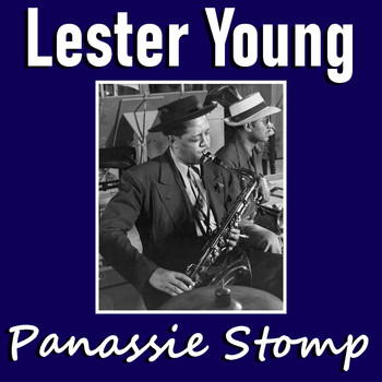 Lester Young - Panassie Stomp Lester Young Recordings