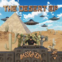 Bassgazm - The Desert
