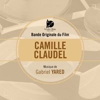 Gabriel Yared - Camille Claudel (Bande originale du film)
