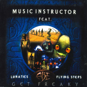 Music Instructor feat. Flying Steps & Lunatics - Get Freaky