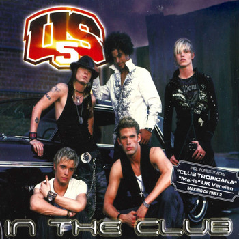US5 - In the Club
