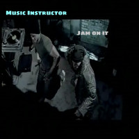 Music Instructor - Jam on It