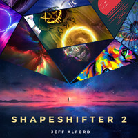Jeff Alford - Shapeshifter 2