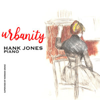 Hank Jones - Urbanity