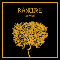 Rancore - Rancore (Ao Vivo)