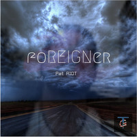 Pat Riot - Foreigner