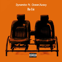 Dynamite - No Lie