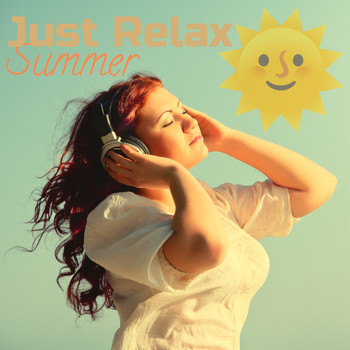 Various Artists - Just Relax: Summer