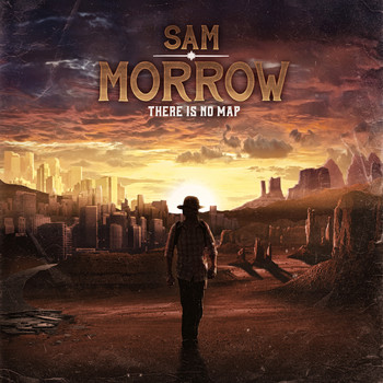 Sam Morrow - There Is No Map (Explicit)