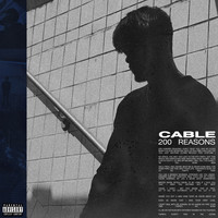 Cable - 200 Reasons (Explicit)