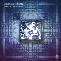 Sigesmundsen - Rebel at Midnight (Explicit)