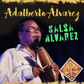 Adalberto Álvarez - Salsa Álvarez