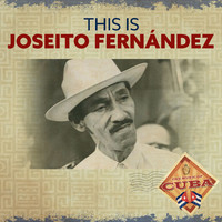 Joseito Fernández - This is Joseito Fernández