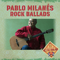 Pablo Milanés - Pablo Milanés' Rock Ballads