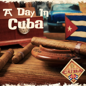 Various Artists - A Day in Cuba