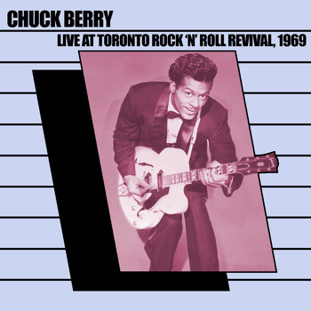 Chuck Berry - Live at Toronto Rock 'n' Roll Revival, 1969