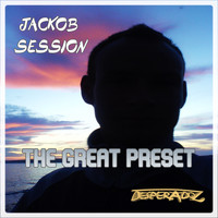 Jackob Session - The Great Preset