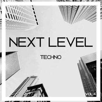 Various Artists - Next Level Techno, Vol. 4