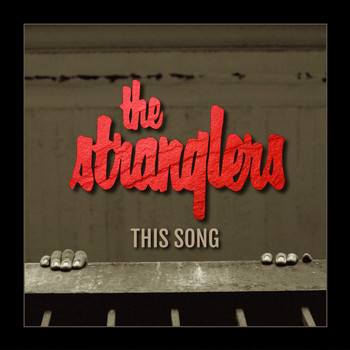 The Stranglers - This Song