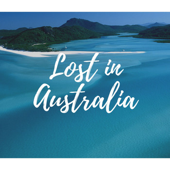 Various Artists - Lost in Australia