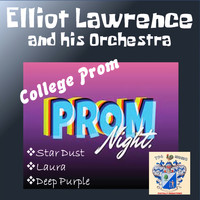 Elliot Lawrence - College Prom