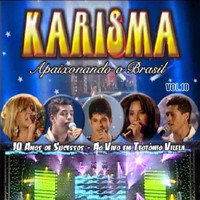 Karisma - Vol. 10 - Ao Vivo Em Teotônio Vilela