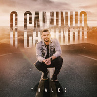 Thales - O Caminho