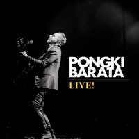 Pongki Barata - Live !