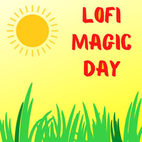 MK - Lofi Magic Day (Slowed Music Remix)