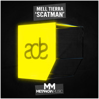 Mell Tierra - Scatman
