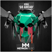 Jebu - Go Ahead