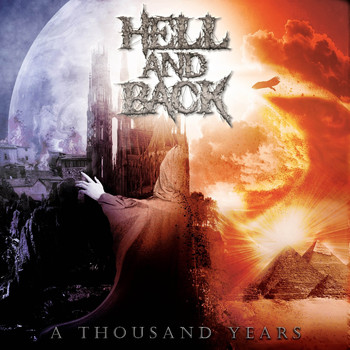 Hell and Back - A Thousand Years (Explicit)