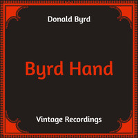 Donald Byrd - Byrd Hand (Hq Remastered)