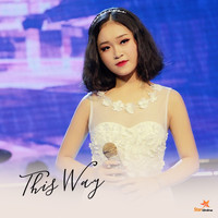 Phạm Linh Phương - This Way