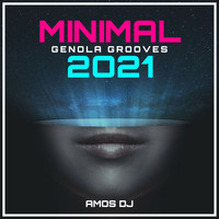 Amos DJ - Minimal Genola Grooves 2021