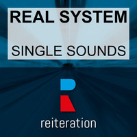Real System - Single Sounds