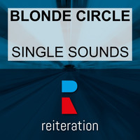Blonde Circle - Single Sounds