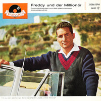 Freddy Quinn - Freddy und der Millionär (Original Soundtrack Freddy Und Der Millionär)