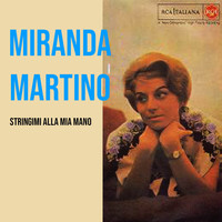 Miranda Martino - Stringiti alla mia mano (get close to my hand) 1961