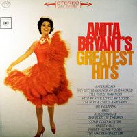 Anita Bryant - Paper Roses / The Wedding / Step by Step, Little by Little / Till There Was You / I'm Not a Child Anymore / Free / My Little Corner of the World / A' Sleeping at the Foot of the Bed / Cold Cold Winter / Pretty Lies / Hurry Home to Me / The Unopened Letter (Full Album)