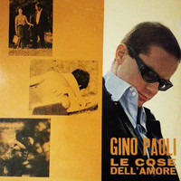 Gino Paoli - Le cose dell'amore