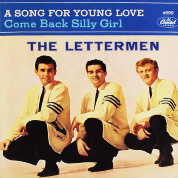 The Lettermen - Come Back Silly Girl