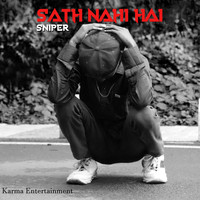 Sniper - Sath Nahi Hai