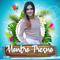 Nella Kharisma - Montro Tresno