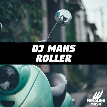 DJ Mans - Roller (Explicit)