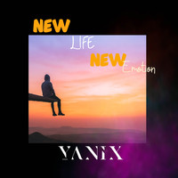 Yanix - New Life New Emotion